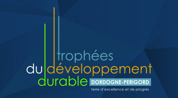 Trophées du développement durable - Département Dordogne-Périgord